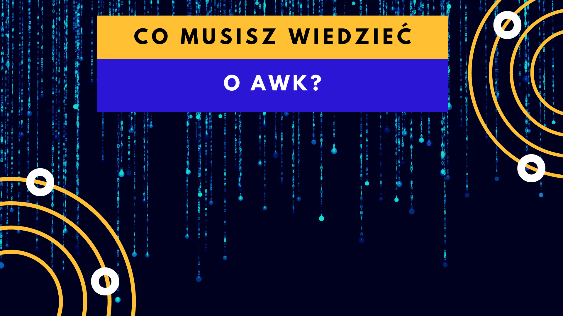 AWK - co musisz wiedzieć - Askomputer
