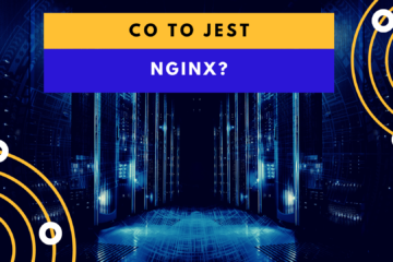 Co to jest Nginx