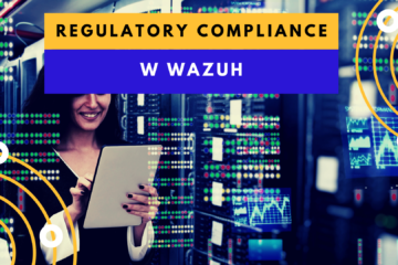 Regulatory Compliance w Wazuh